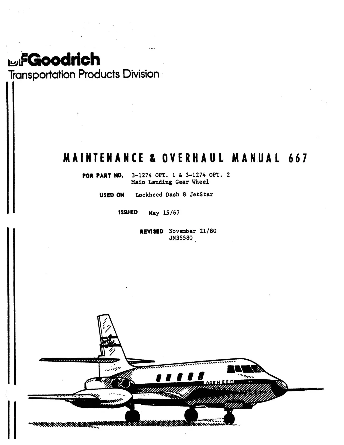 B.F. Goodrich 3-1274 Opt. 1 & -1274 Opt. 2 Main Landing Gear Wheel Maintenance And Overhaul Manual (Jn35580) 1