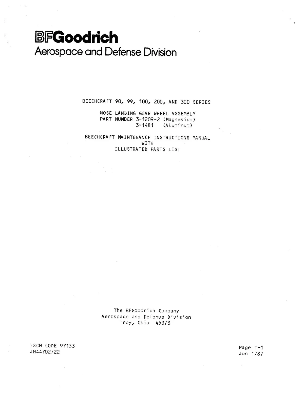 B.F. Goodrich 3-1209-2, 3-1481 Nose Landing Gear Wheel Assembly Maintenance With Illustrated Parts (Jn44702/22) 1
