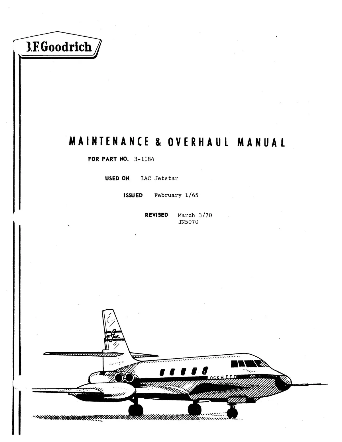 B.F. Goodrich 3-1184 Main Landing Gear Wheel Maintenance And Overhaul Manual (Jn5070) 1