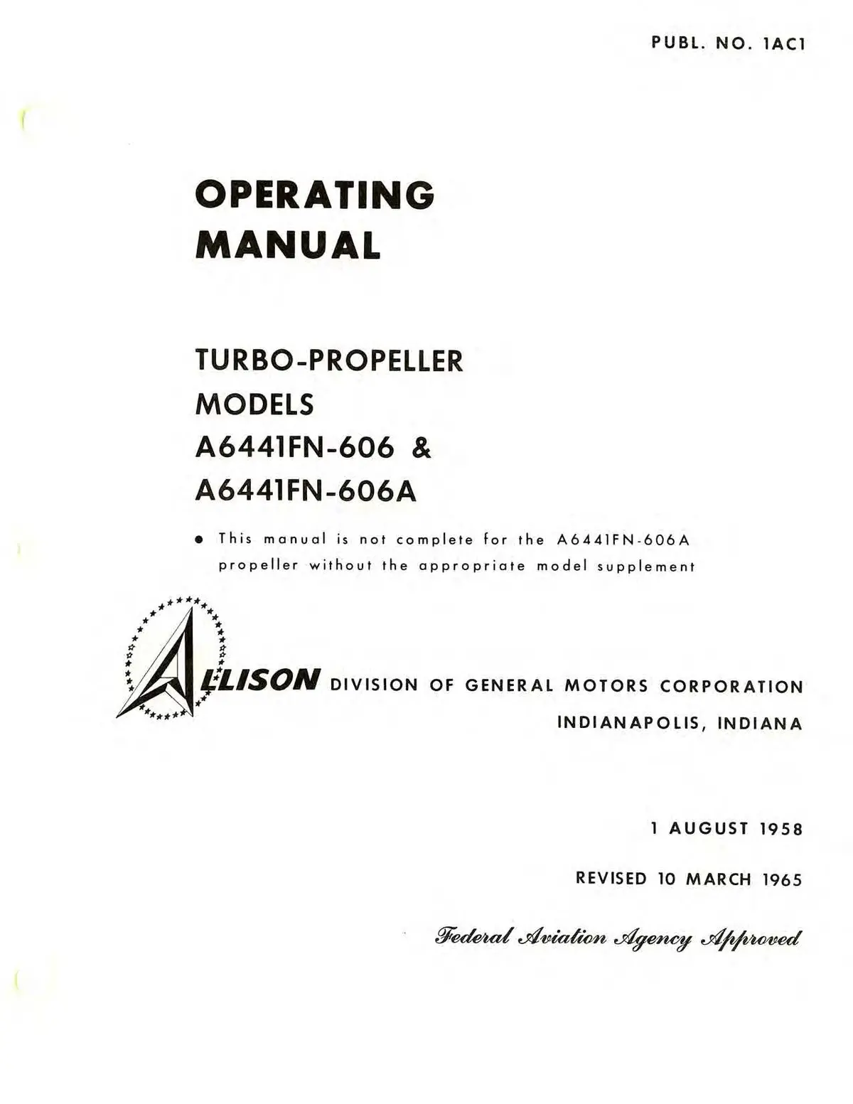 Allison Turbo-Propeller Models A6441fn-606 & 606A Operating Manual (1Ac1) 1
