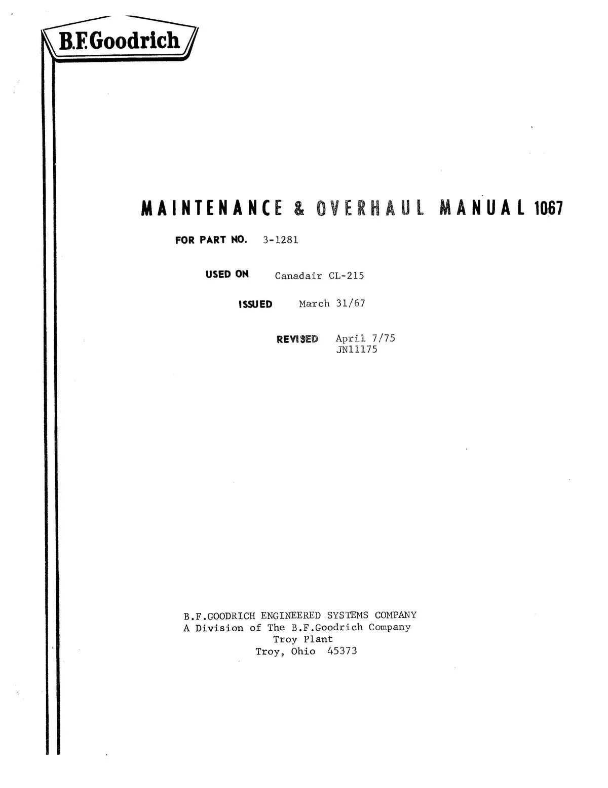 B.F. Goodrich 3-1281 Main Landing Gear Wheel Maintenance And Overhaul Manual (Jn11175) 1