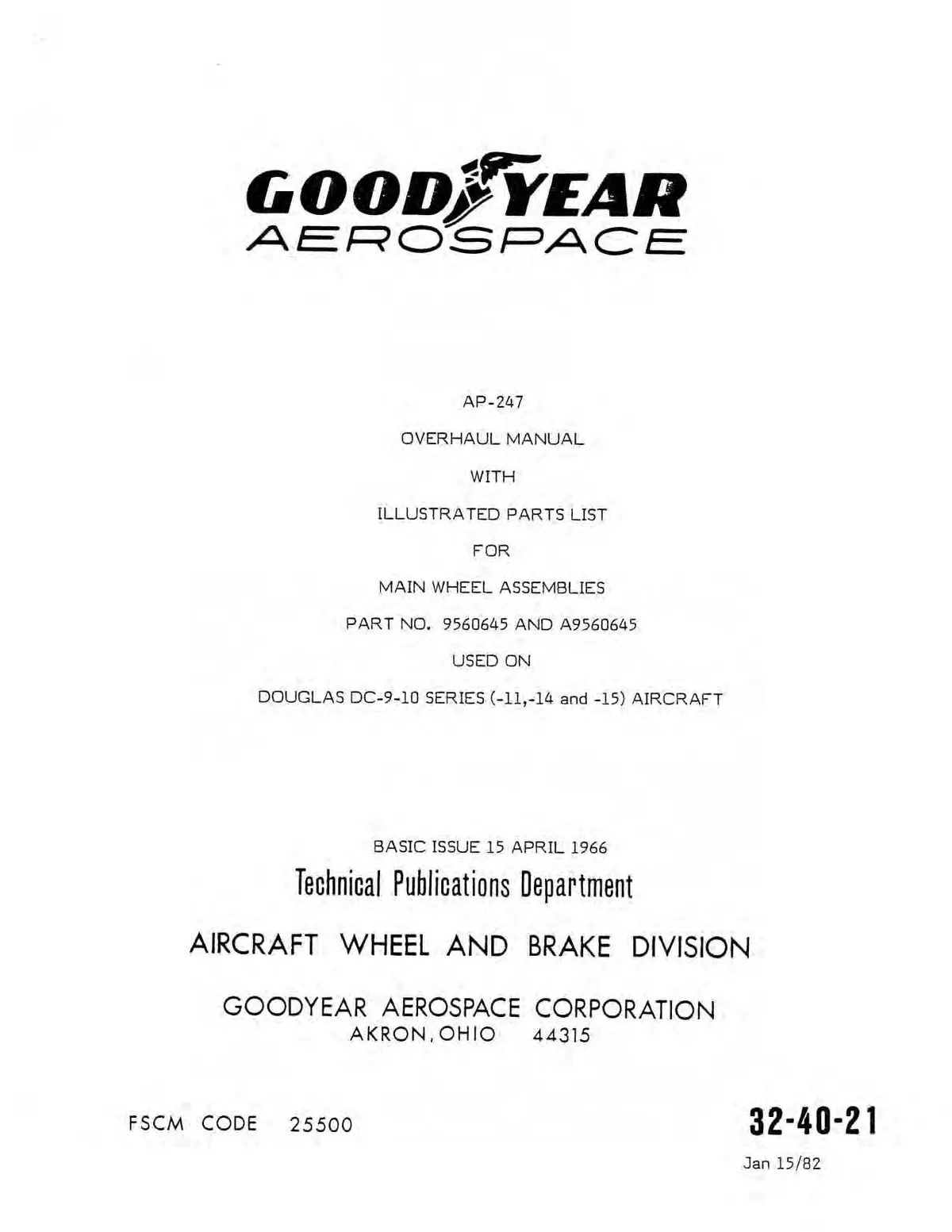 Goodyear Ap-247 Main Wheel Assembly Overhaul Manual With Illustrated Parts Catalog (34-40-21) 2