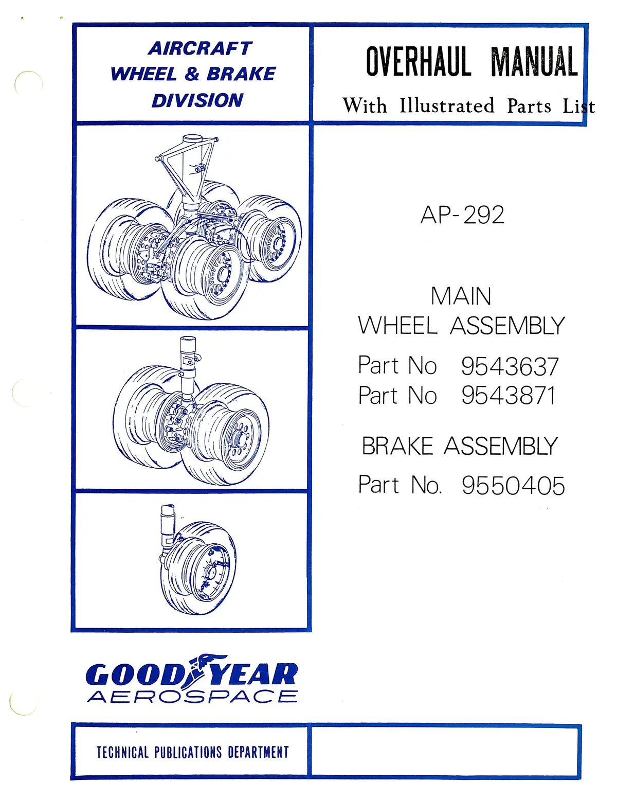 Goodyear Ap-292 Main Wheel, Brake Assembly Overhaul With Illustrated Parts List 1