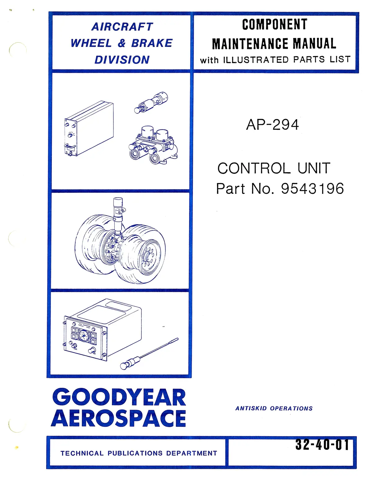 Goodyear Ap-294 Skid Control Unit Component Maintenance Manual With Illustrated Parts 1
