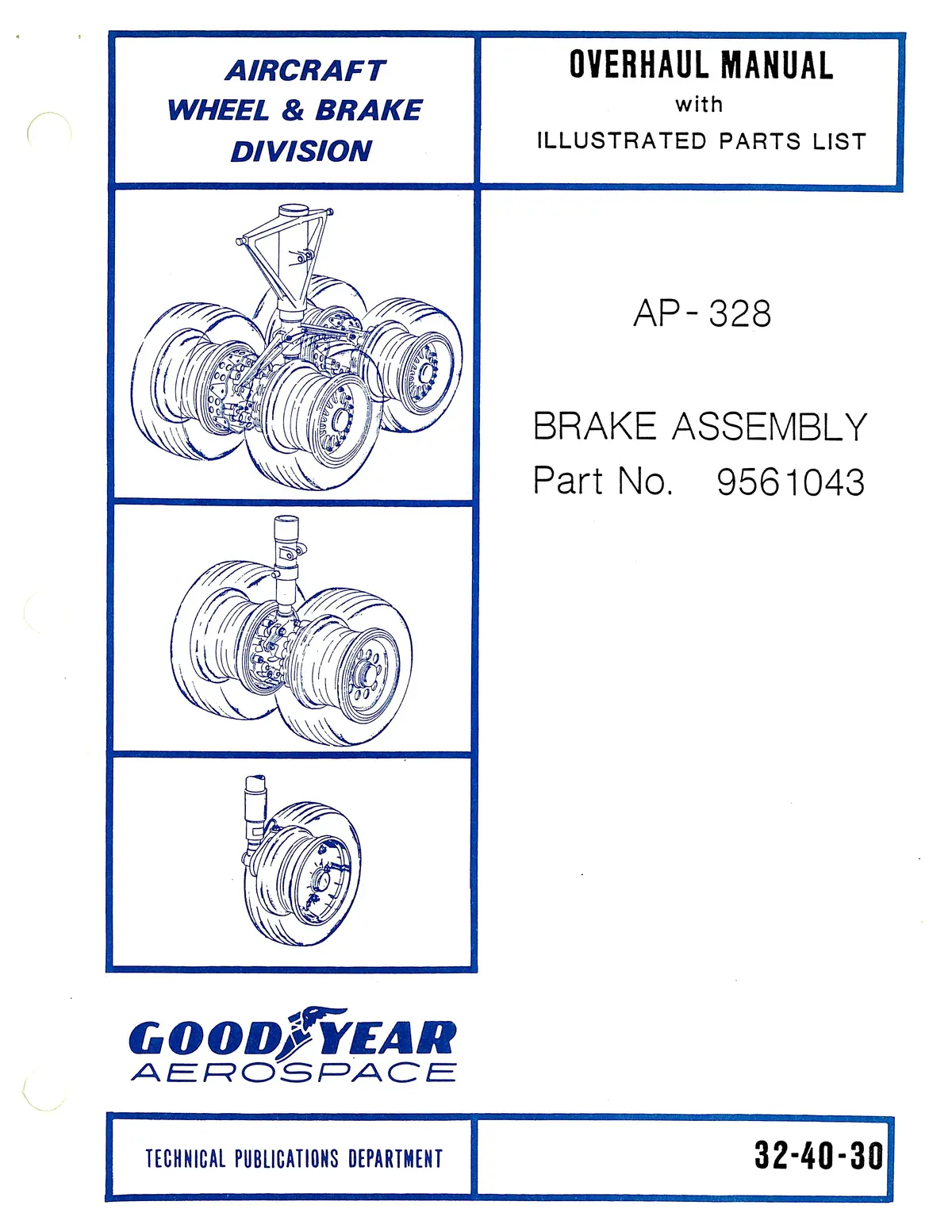 Goodyear Ap-328 Brake Assembly Overhaul With Illustrated Parts List 1