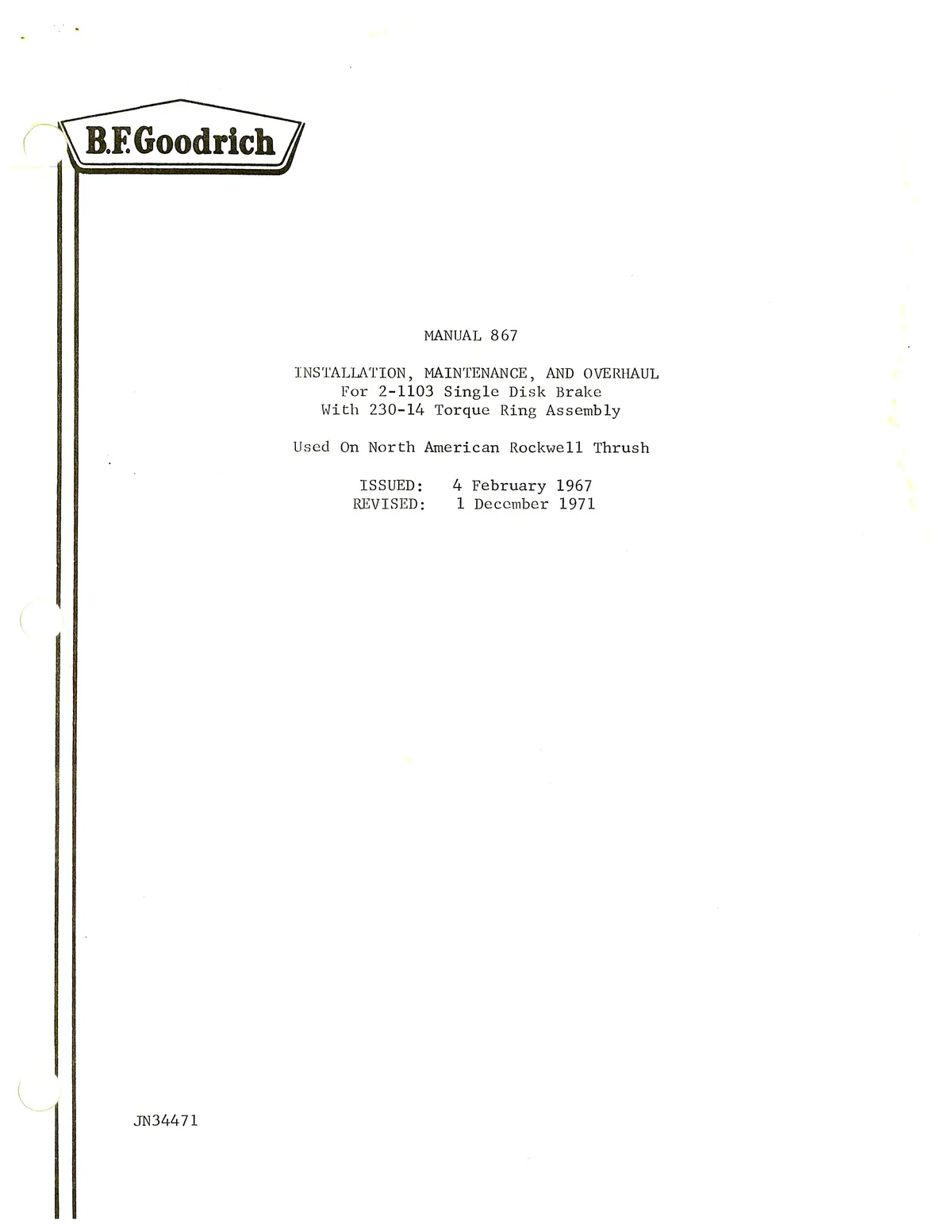 B.F. Goodrich 2-1103 Single Disk Brake With 230-14 Torque Ring Assembly Installation, Maintenance, Overhaul Manual (867) 1