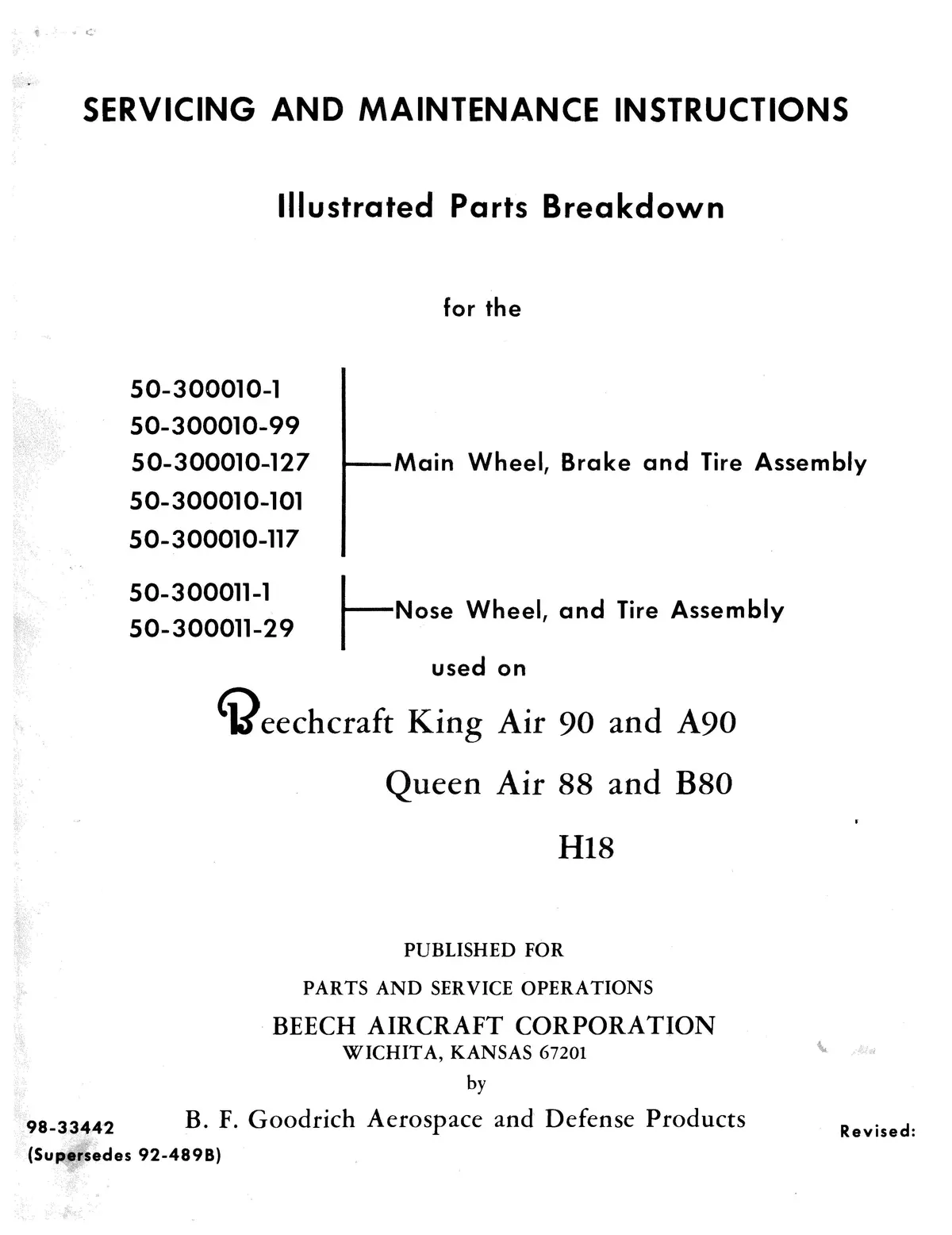 Beech 90, A90, 88, B80, H18 Main Wheels, Brakes, Tires, Nose Wheel & Tire Maintenance Instructions  (98-33442) 1