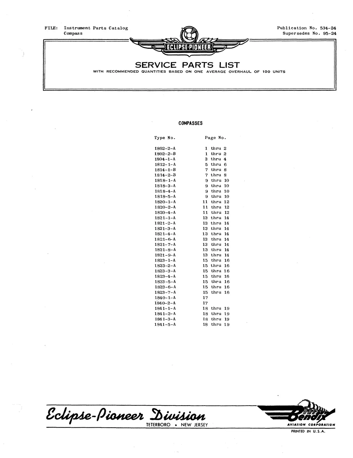 Eclipse-Pioneer Compasses Type No. 1802, 1804, 1812, 1814, 1818, 1820, 1821, 1823, 1840, 1841 Service Parts List Pub. No. 535-24 1
