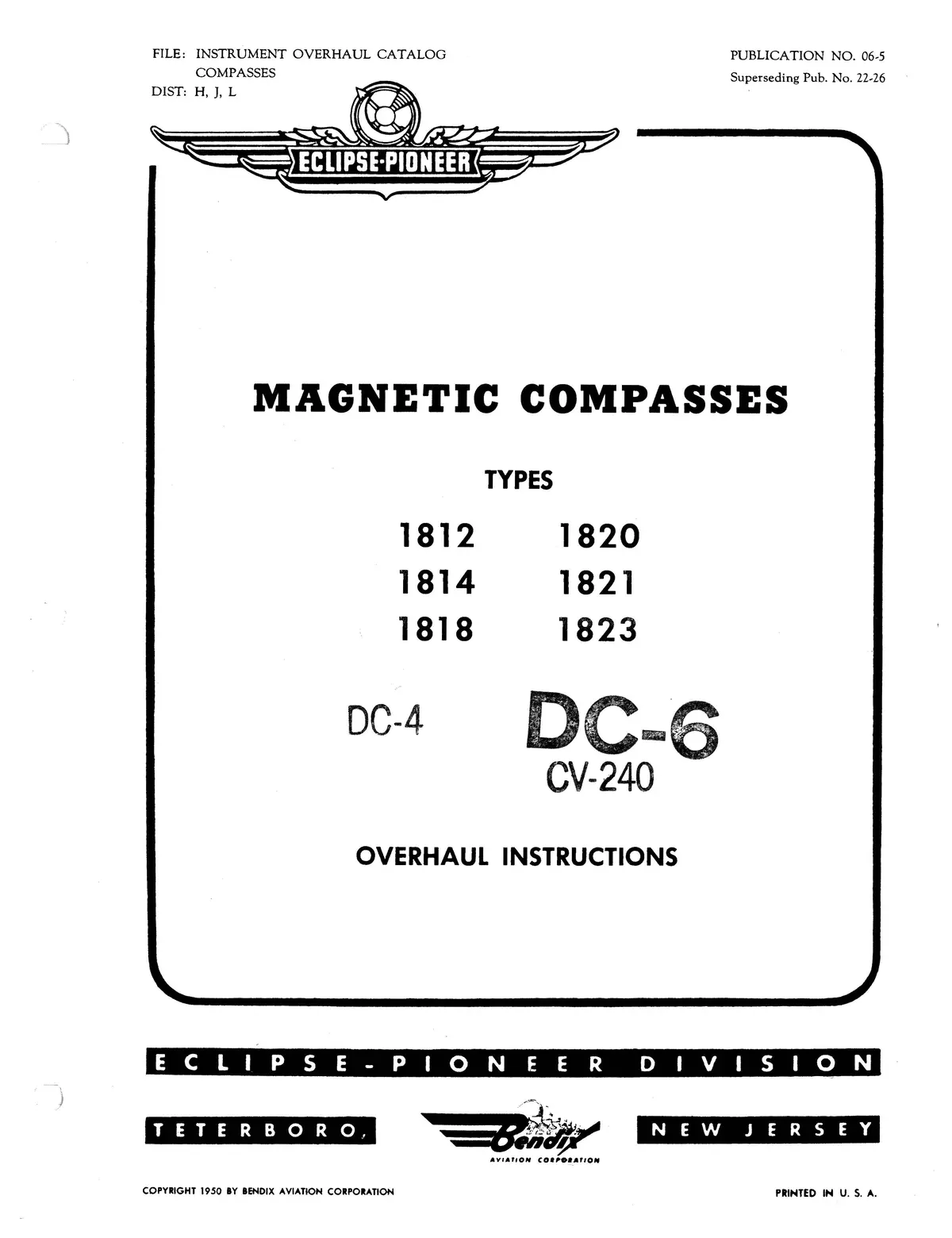 Eclipse-Pioneer Magnetic Compasses Types 1812, 1814, 1818, 1820, 1821, 1823 Overhaul Instructions Pub No 06-5 1