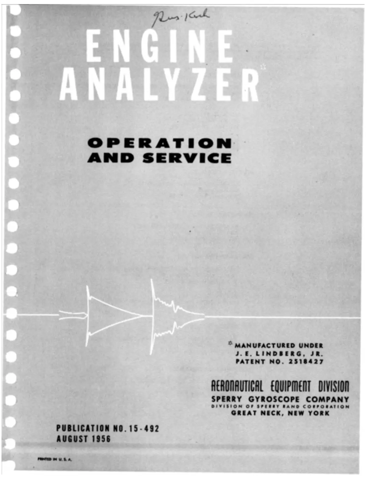 Sperry Engine Analyzer Operation And Service Pub. No. 15-492 1