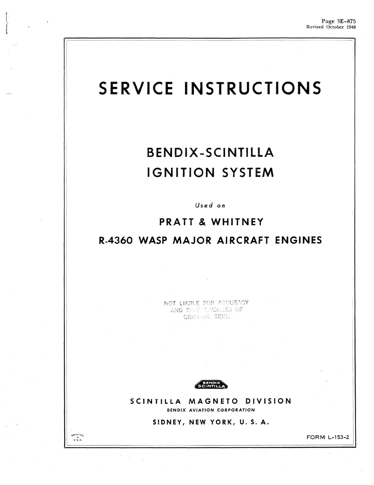 Bendix-Scintilla Ignition System Used On R-4360 Wasp Service Instructions Form L-153-2 1