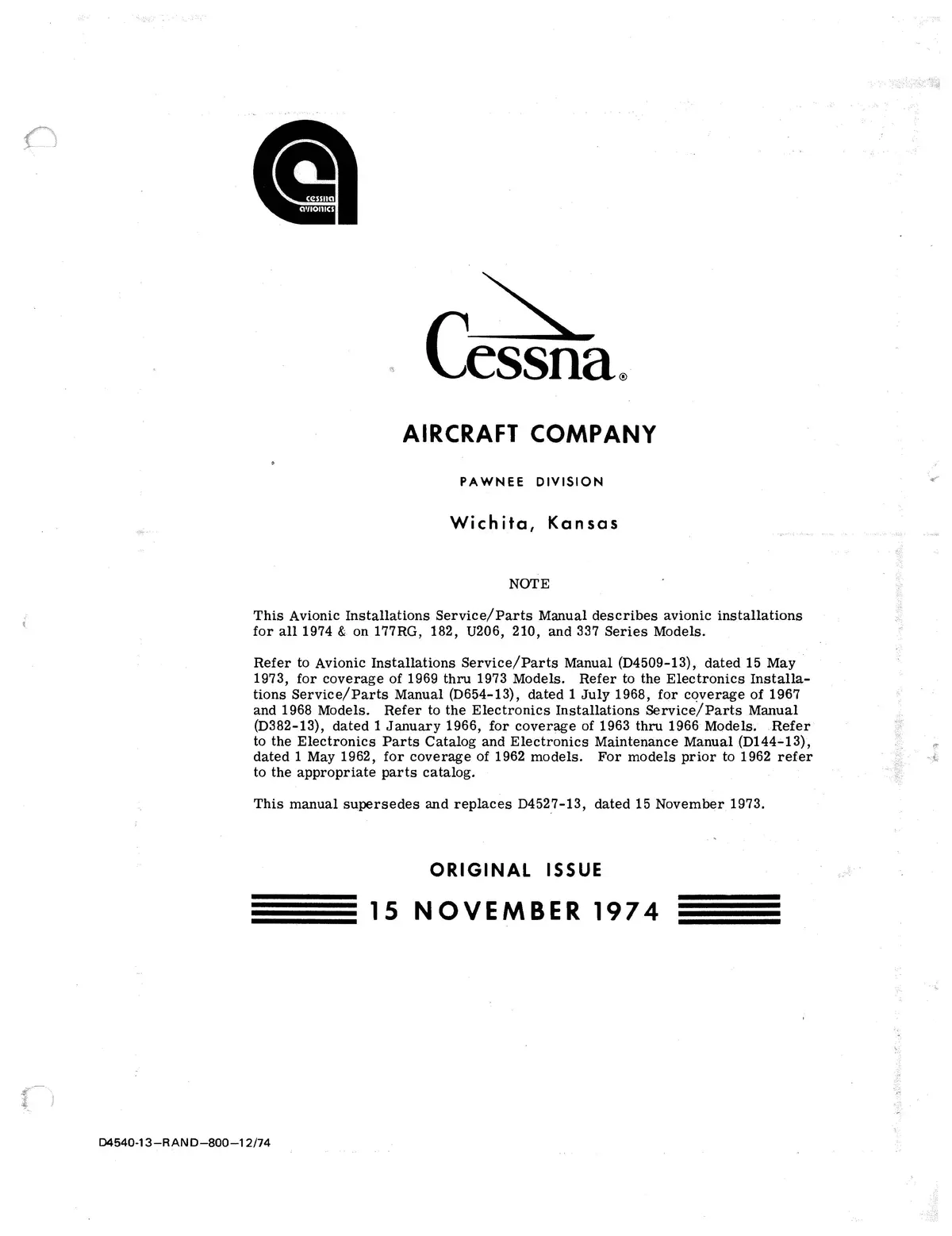 Cessna Avionics Installations For 177Rg, 182, 206, 210 & 337 Models 1974 & 1975 Service/Parts Manuals D4540-13 1