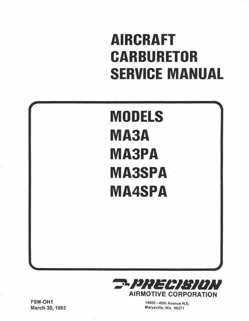 Marvel-Schebler/Precision Ma3a, Ma3pa,Ma3spa,Ma4spa 1993 Service Manual & Troubleshooting (Fsm-Oh1) 1