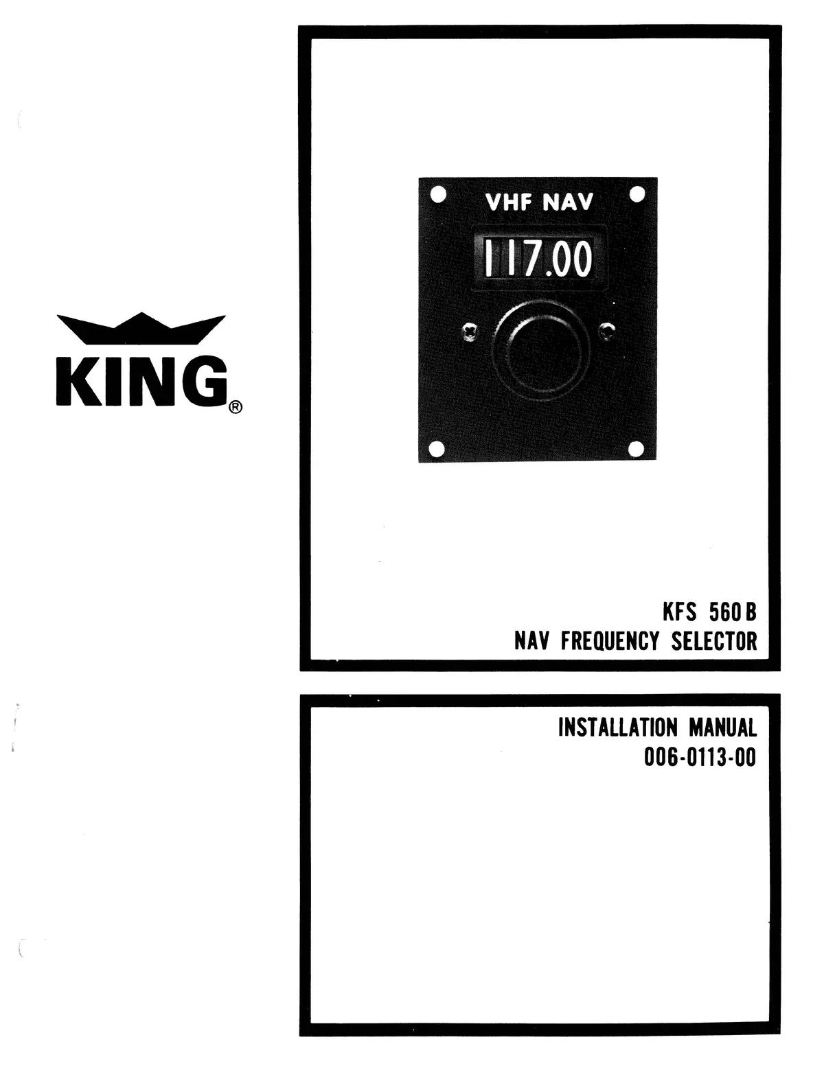 King Kfs-560B Nav Frequency Selector Installation Manual (006-0113-00) 1