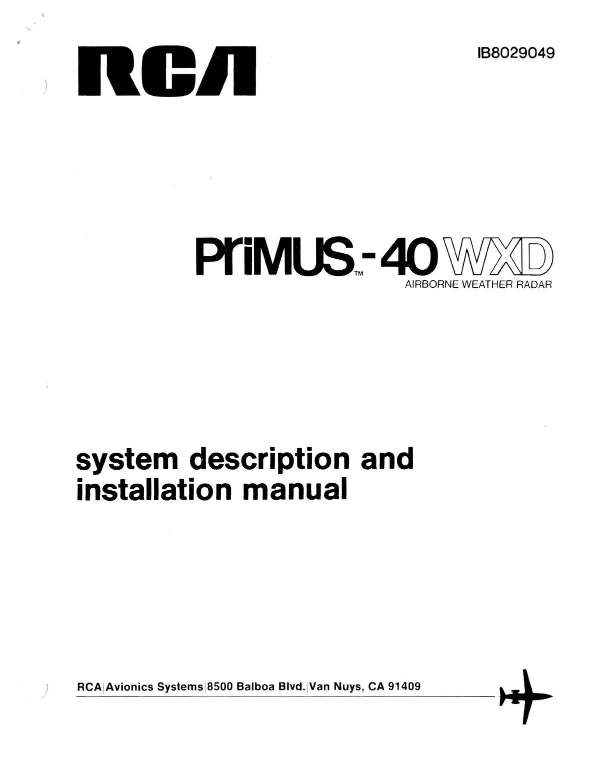 Rca - Primus - Honeywell - Sperry Primus-40 Wxd Digital Radar System Description And Installation Manual (Ib8029049) 1