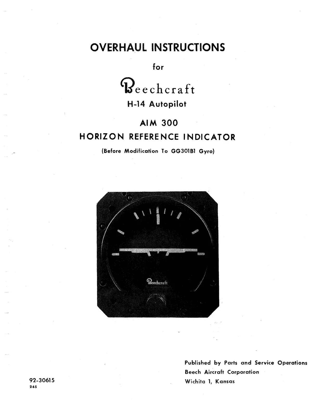Beechcraft H-14 Autopilot Aim 300 Horizon Reference Indicator Overhaul Instructions 92-30615 1