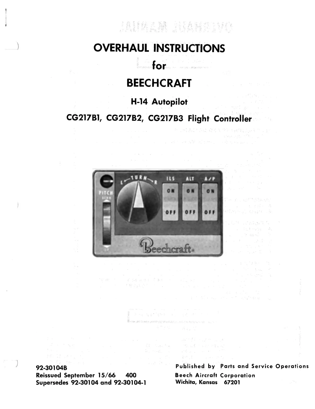 Beechcraft H-14 Autopilot Cg217b1, B2, B3 Flight Controller Overhaul Instructions 92-30104B 1