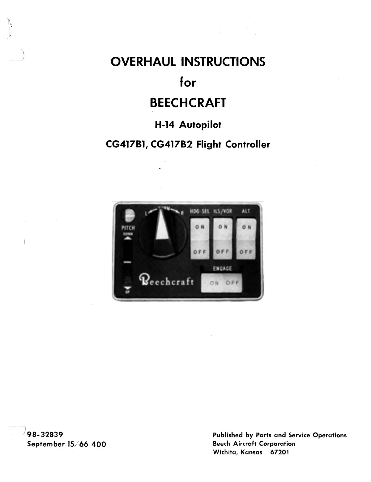Beechcraft H-14 Autopilot Cg417b1, B2 Flight Controller Overhaul Instructions 98-32839 1
