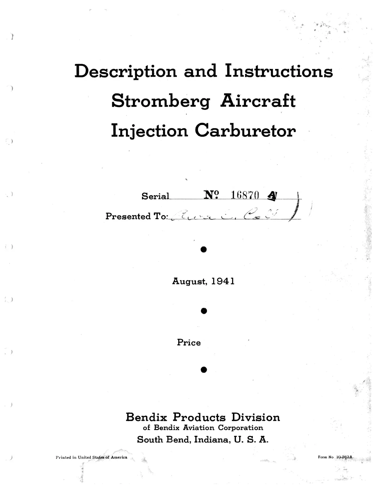 Bendix Stromberg Injector Carburetor Pt-13 Description And Instructions Form No. 10-262A 1