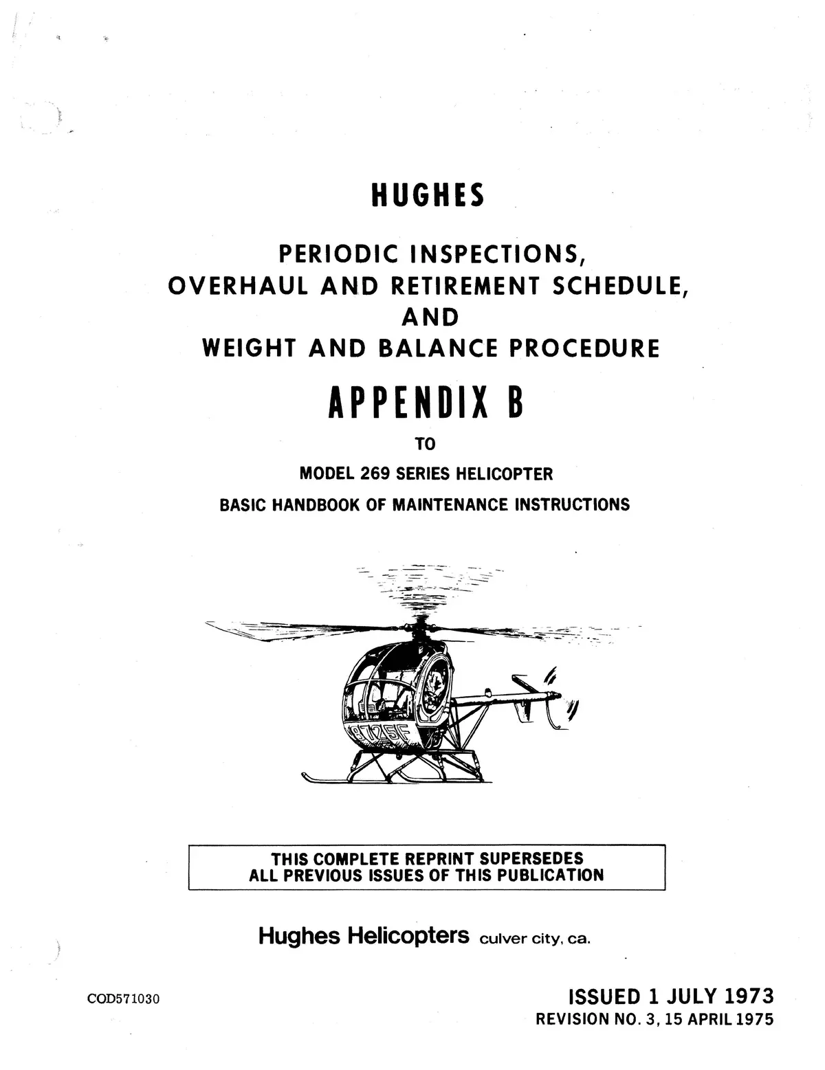 Hughes Helicopter Model 269 Series Periodic Inspections, Overhaul Retirement Schedule Appendix B Cod571030 1