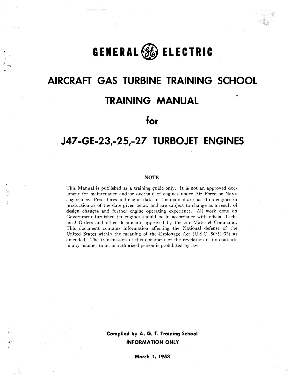 General Electric J47-Ge-23, -25, -27 Turbojet Engines Training Manual 1