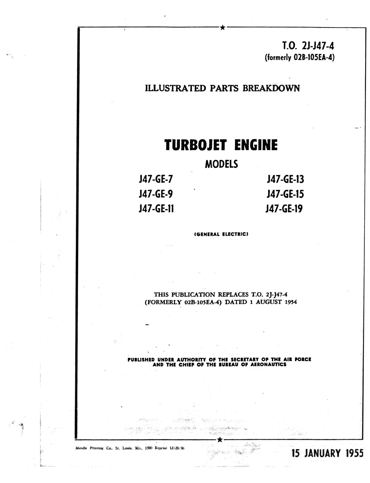 General Electric J47-Ge-7, -9, -11, -13, -15, -19 Illustrated Parts Catalog To 2J-J47-4 1