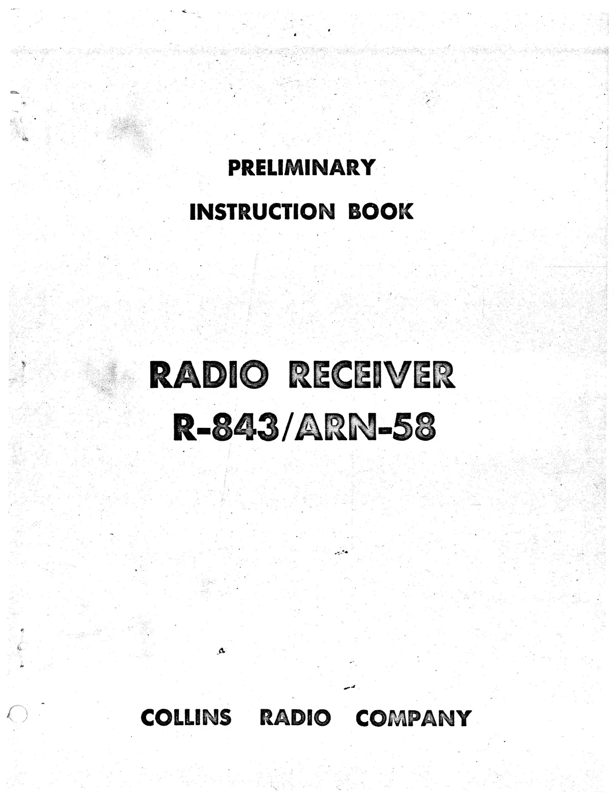 Collins R-843/Arn-58 1958 Preliminary Instruction Book (520-5861-00) 1