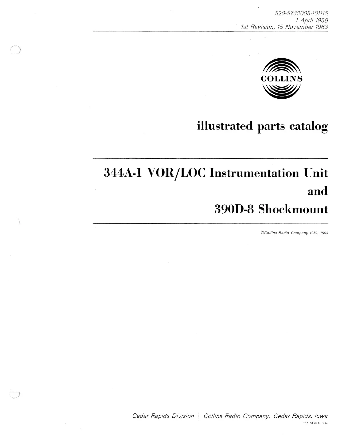 Collins 344A-1 Vor/Loc Instrumentation Unit & 390D-8 Shockmount Illustrated Parts Catalog (520-5732005-101115) 1