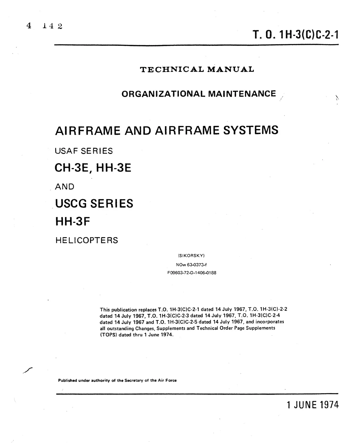 Sikorsky Ch-3E, Hh-3E & Hh-3F Helicopters Organizational Maintenance 1H-3(C)C-2-1 1