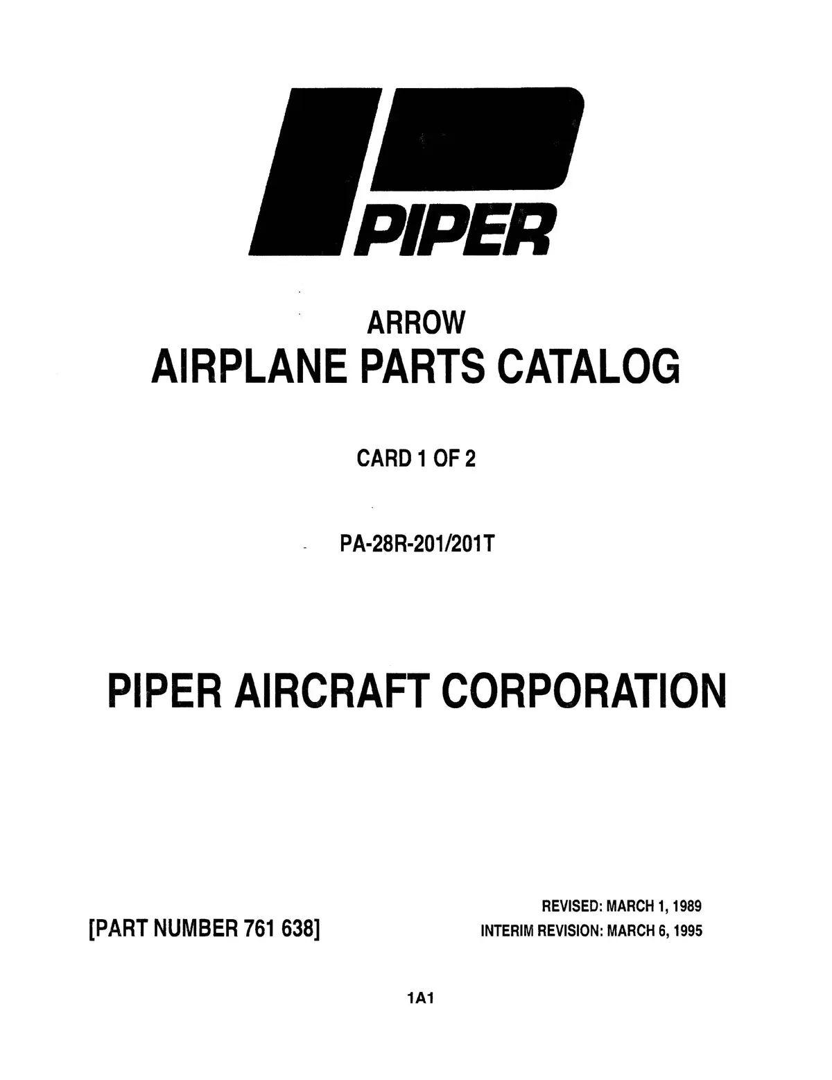 Piper Pa28r-201 Arrow Iii,201T Turbo Parts Catalog (761-638) Revised 1995 1