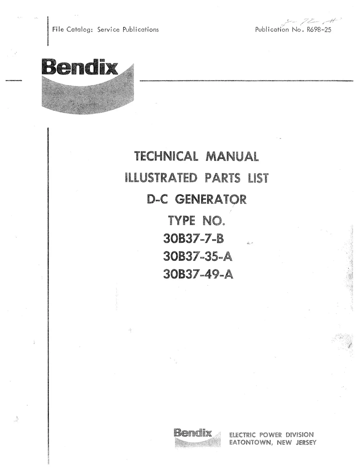 Bendix Direct Current Generators Type 30B37-7-B, -35-A, -49-A Illustrated Parts (R698-25) 1
