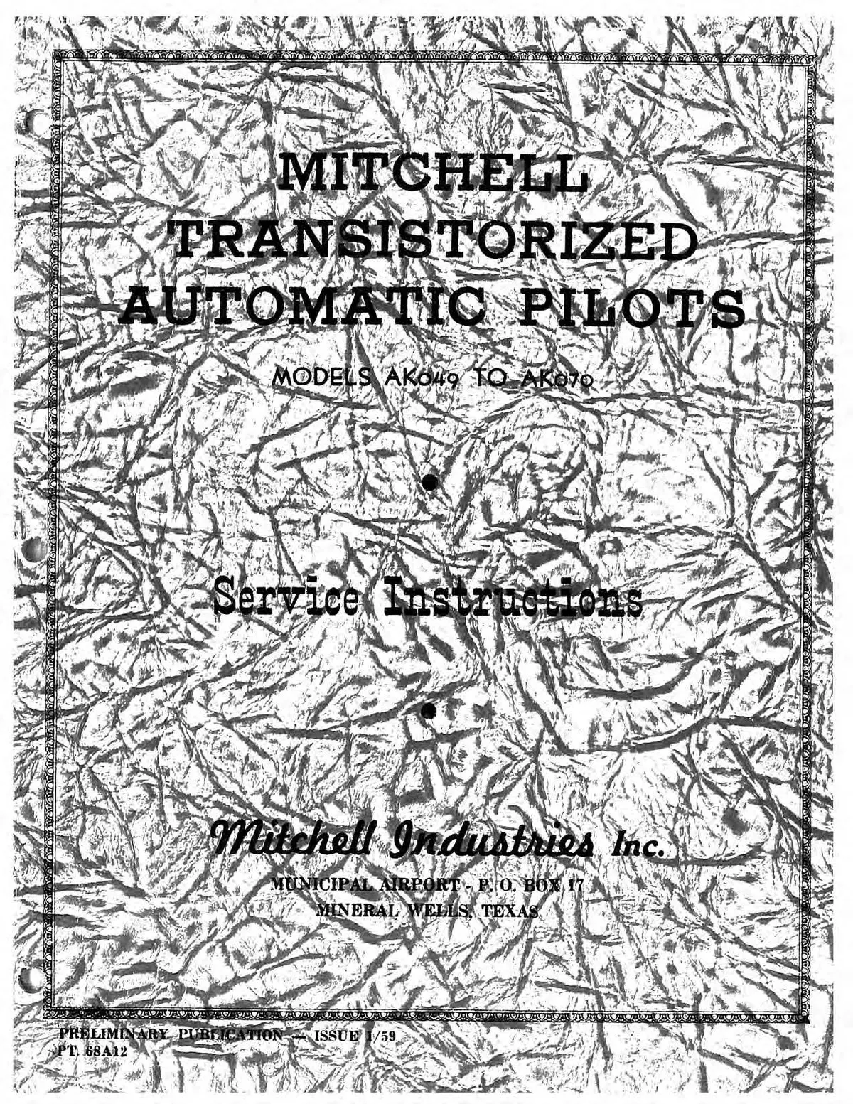 Mitchell Transistorized Automatic Pilots Models Ak049 To Ak070 Service Instructions 1