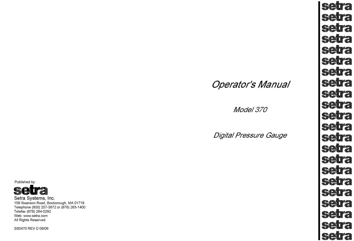 Setra Systems Inc. Model 370 Digital Pressure Gauge Operator's Manual 1