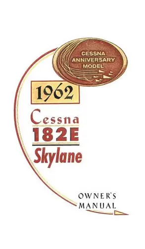 Cessna 182E Skylane 1962 Owner's Manual 1