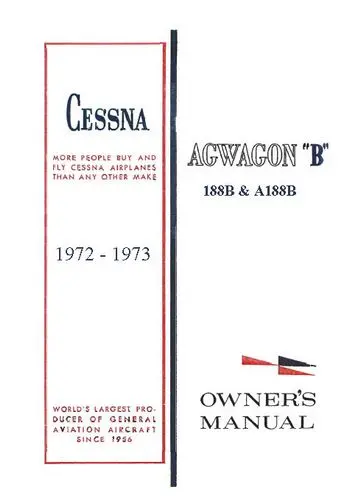 Cessna 188B & A188b Ag Wagon 1972-73 Owner's Manual 1