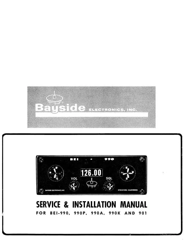 Bayside Electronics, Inc. Model Bei-990,P,A,K & 901 Installation & Maintenance Manual (Bybei990-Inm-C) 1