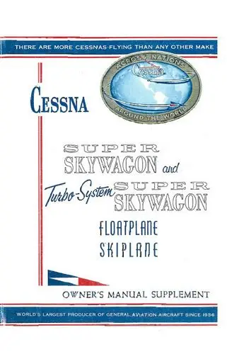 Cessna 206 Super Skywagon And Turbo Super Skywagon 1964-1966 Owner's Manual Supplement (D383-13) 1