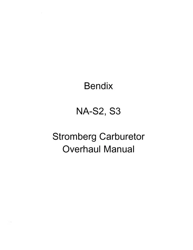 Bendix Na-S2, S3 Stromberg Carburetor Overhaul (10-148-5000-6-41) 1