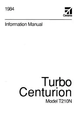 Cessna Turbo 210N Centurion 1984 Pilot's Information Manual 1