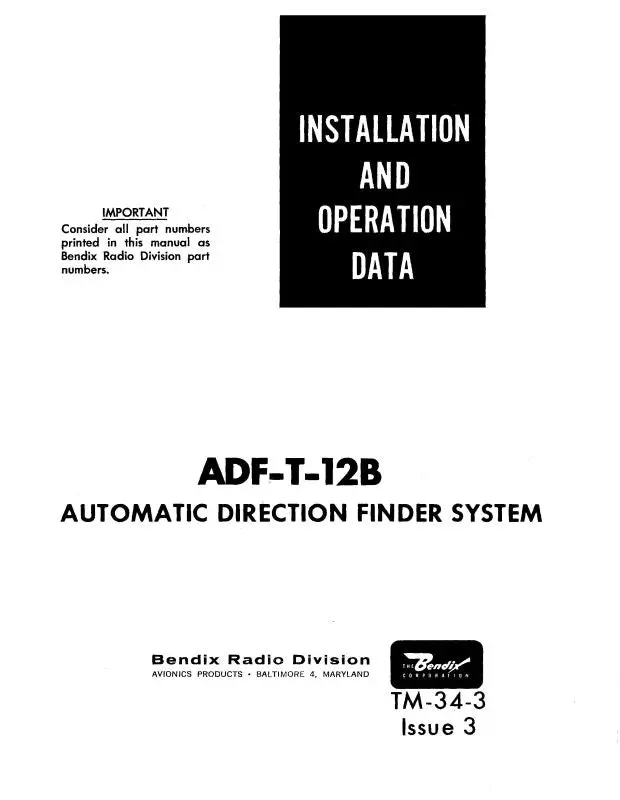 Bendix Adf-T-12B Installation & Operation Data (Tm-34-3) 1