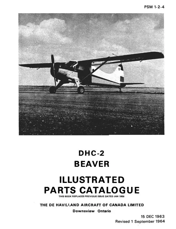 Dehavilland Dhc-2 Beaver 1963 Illustrated Parts Catalog (Psm-1-2-4) 1