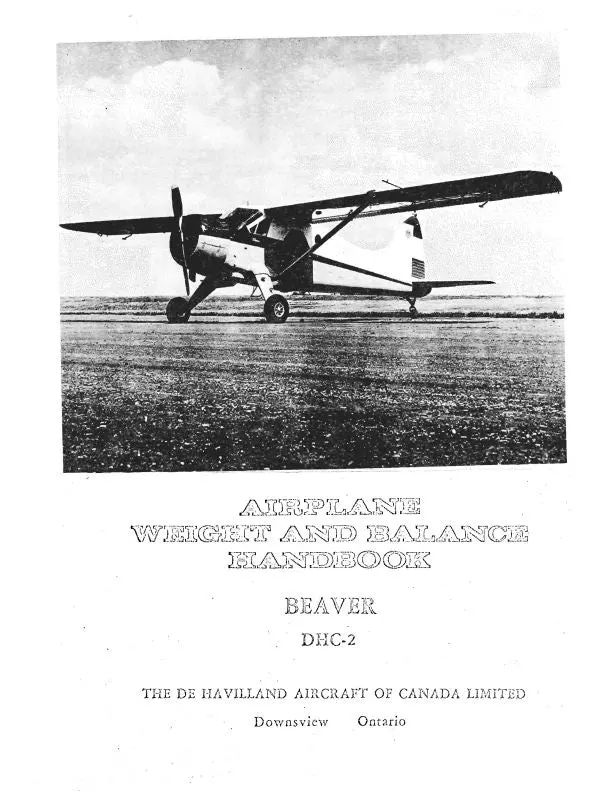 Dehavilland Dhc-2 Beaver Weight & Balance Book (Dedhc2-Wb-C) 1