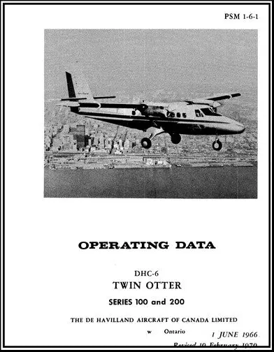 Dehavilland Dhc-6 Twin Otter 1966 Operating Manual (Psm-1-6-1) 1