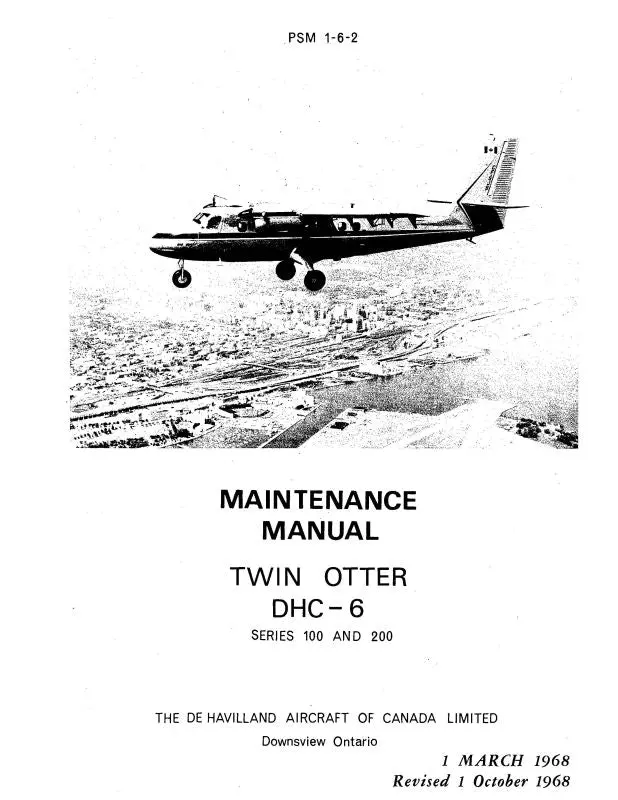 Dehavilland Dhc-6 Twin Otter 1968 Maintenance Manual (Psm-1-6-2) 1