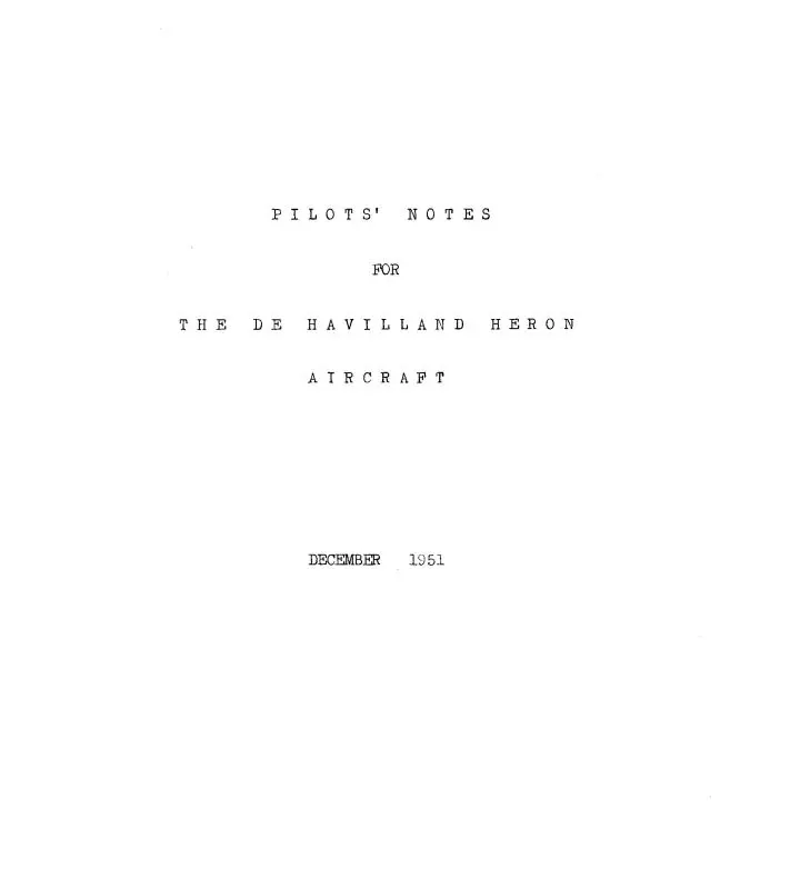 Dehavilland  Heron Pilots Notes Pilot's Notes (Depilotnot51pnc) 1