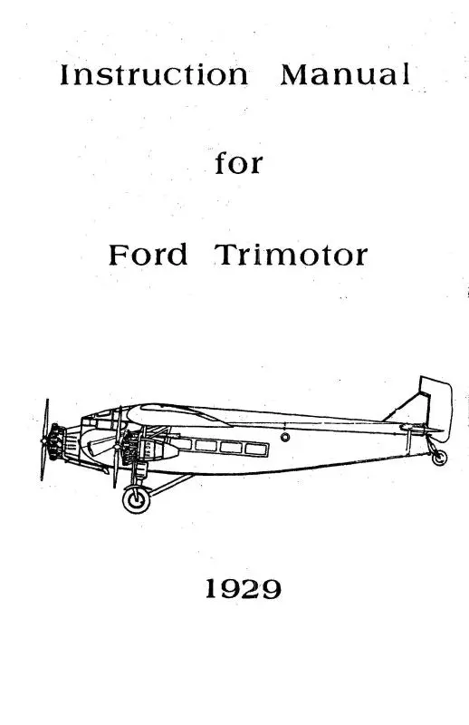 Ford Trimotor 1929 Instruction Manual (Fdtrimot-29Insc) 1