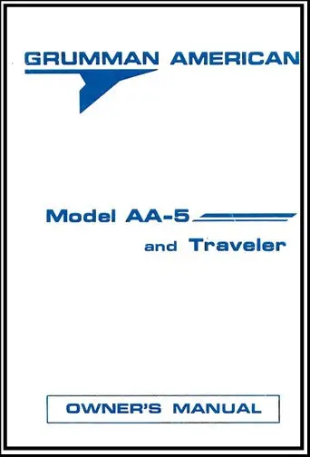 Grumman Aa-5 & Traveler 1972-74 Owner's Manual (Aa5-137-2R) 1