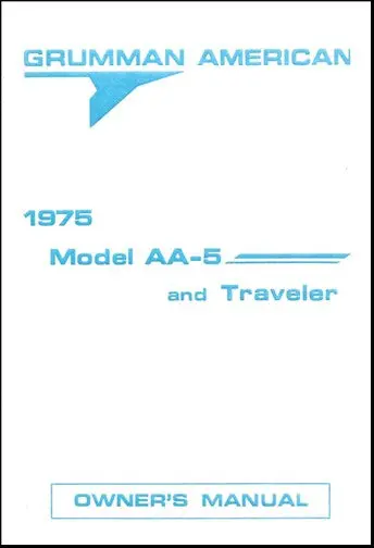 Grumman Aa-5 Traveler 1975 Only Owner's Manual (Aa5-137-3) 1