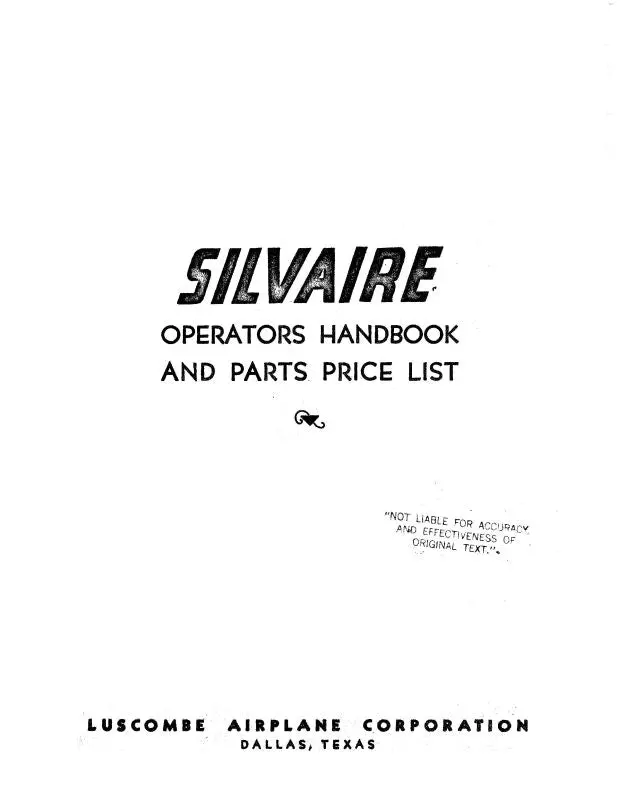 Larsen Luscombe Corp. Silvaire 8 ,A,B,C & D Operator's Handbook, Parts Price List & Maintenance (La8,Ser-O-C) 1