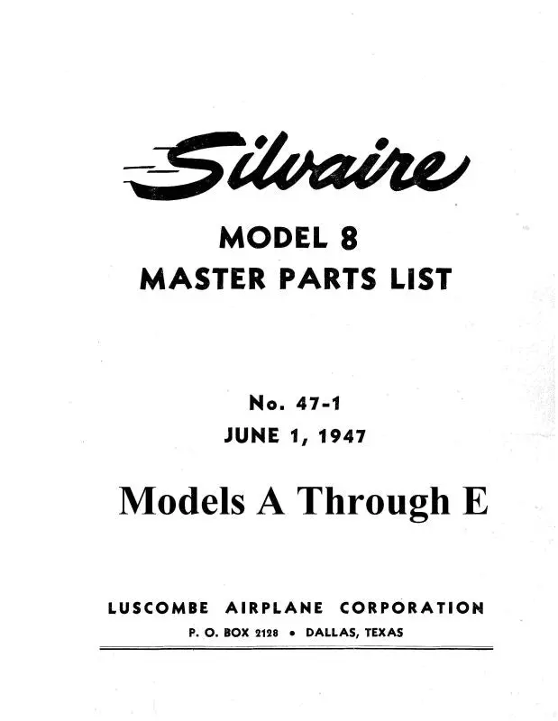 Luscombe Model 8 1947 Master Parts List (Lu8-47-P-C) 1